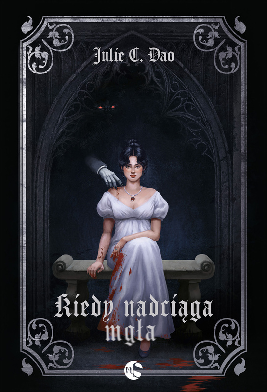 Kiedy nadciąga mgła, Julie C. Dao