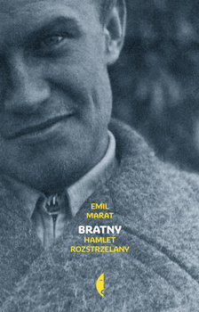 Bratny, Emil Marat