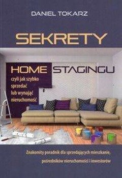 Sekrety home stagingu - Daniel Tokarz