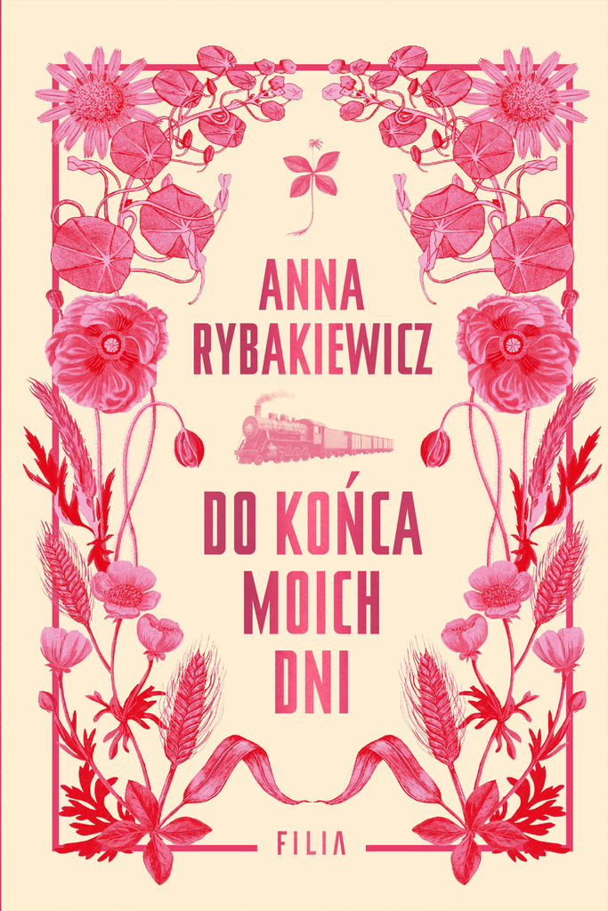 Do końca moich dni, Anna Rybakiewicz