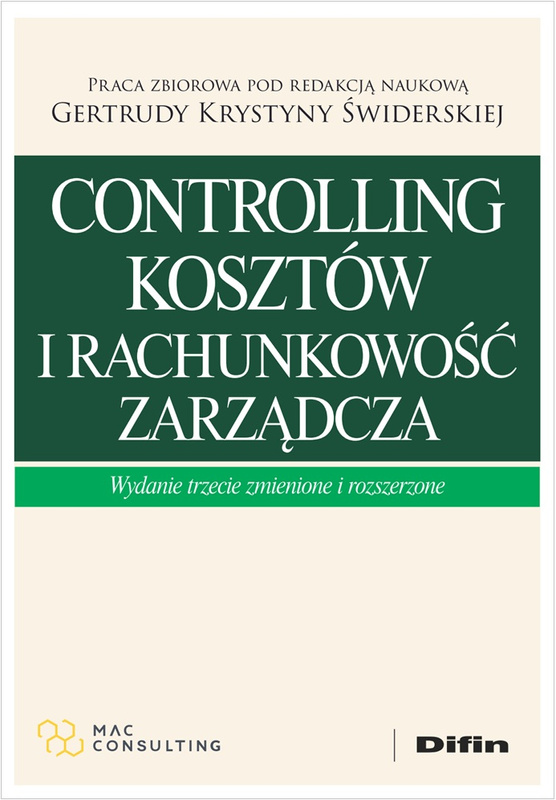Controlling kosztów i rachunkowość zarządcza wyd. 3, Opracowanie zbiorowe