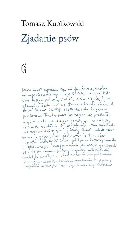 Zjadanie psów, Tomasz Kubikowski