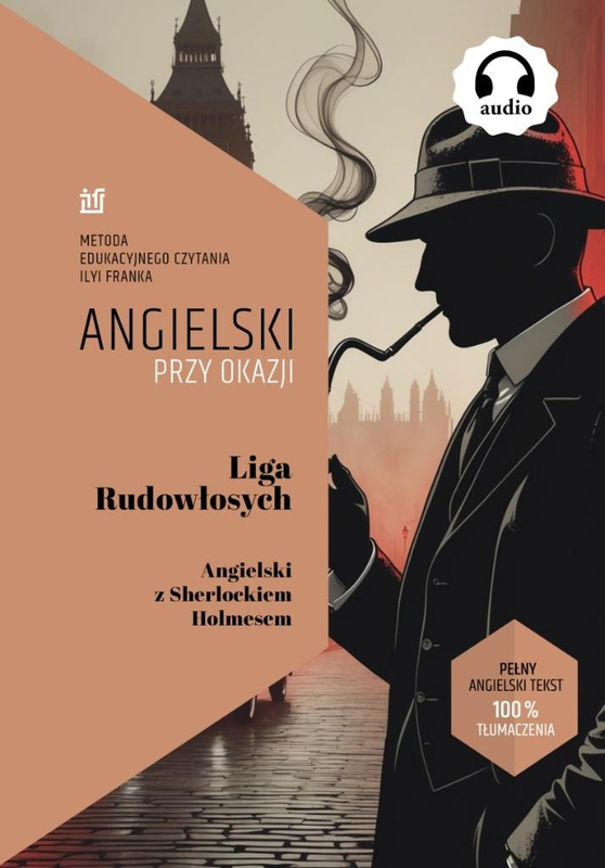 Angielski przy okazji. Liga Rudowłosych, Conan Doyle