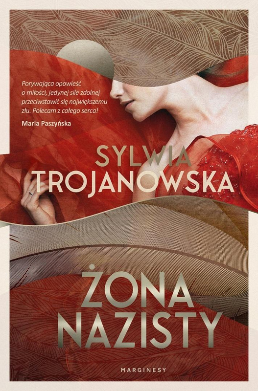 Żona nazisty, Sylwia Trojanowska