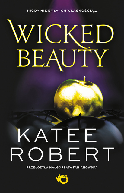 Wicked Beauty. Tom 3, Katee Robert