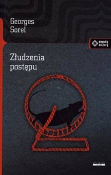 Złudzenia postępu, Georges Sorel