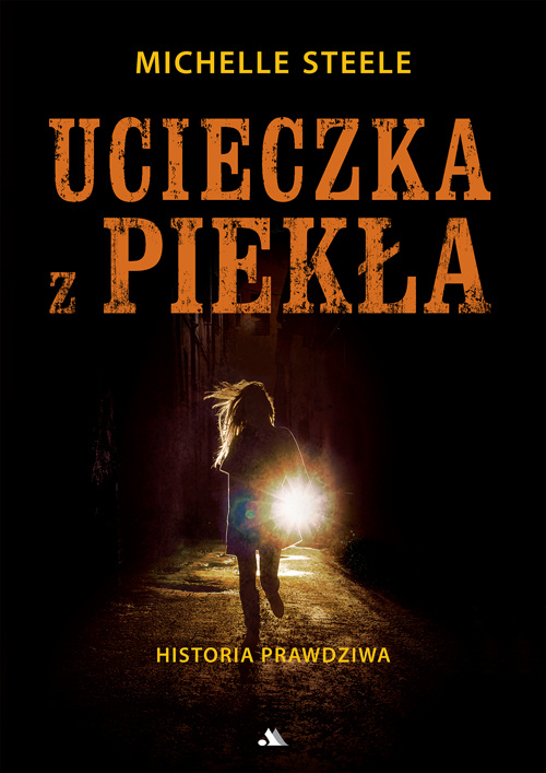 Ucieczka z piekła, Michele Steele