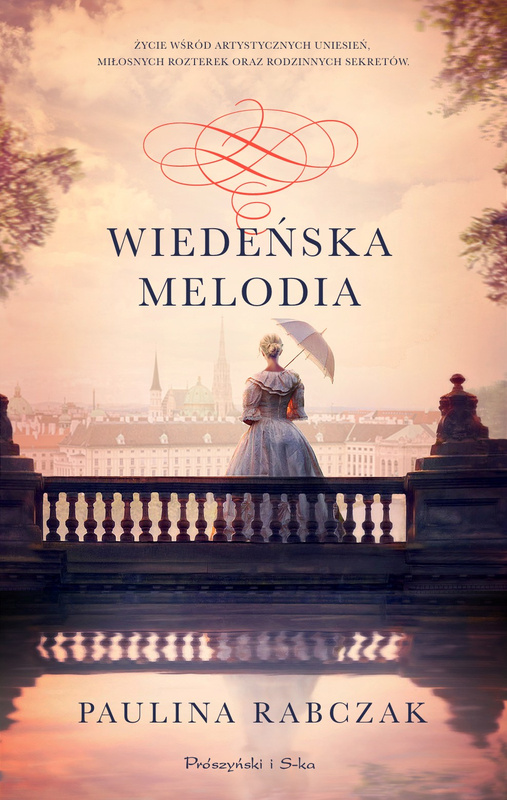 Wiedeńska melodia, Paulina Rabczak