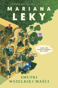 Smutki wszelkiej maści, Mariana Leky