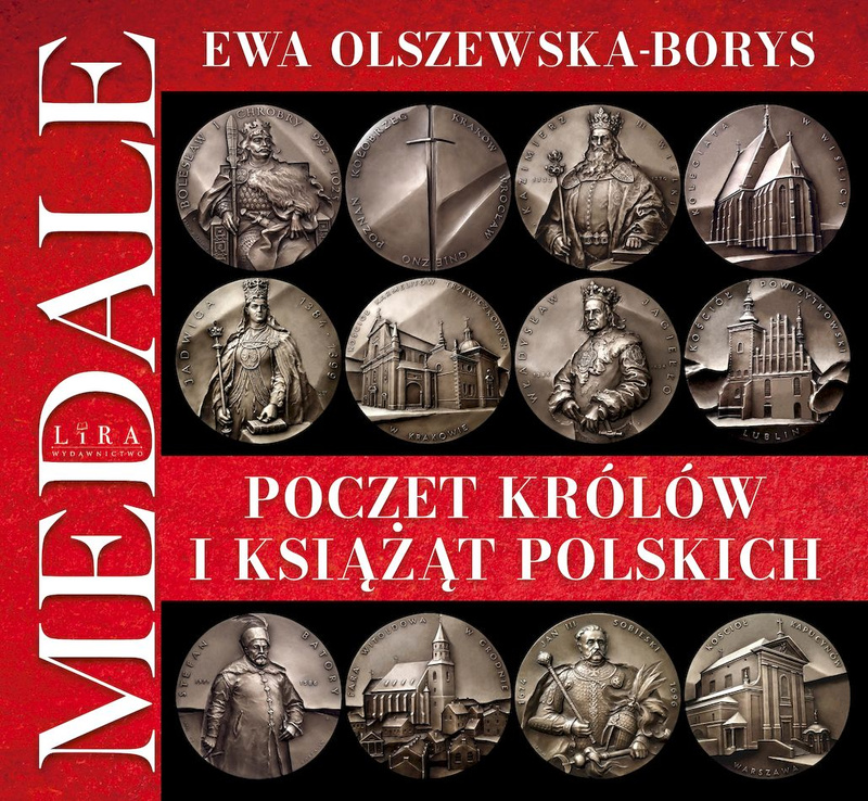 Poczet królów i książąt polskich. Medale, Ewa Olszewska-Borys