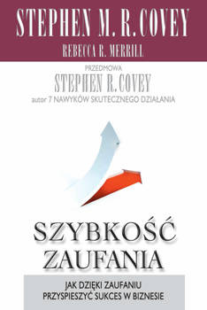 Szybkość zaufania, Stephen M. R. Covey