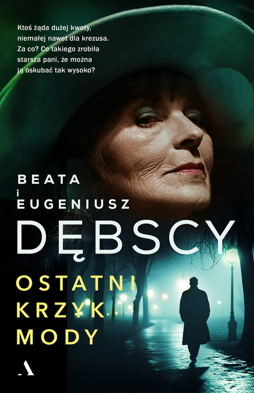Ostatni krzyk mody, Beata Dębska