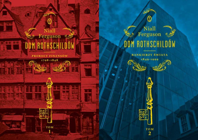 Dom Rothschildów. Tom 1-2, Niall Ferguson