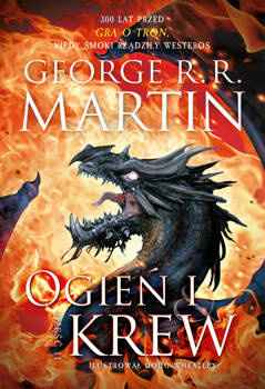 Ogień i krew. Część 2, George R.R. Martin