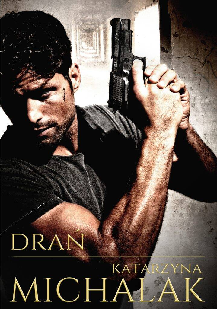 Drań, Katarzyna Michalak