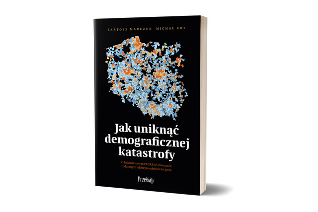 Jak uniknąć demograficznej katastrofy, Bartosz Marczuk, Michał Kot
