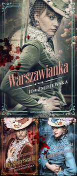 Warszawianka. Tom 1-3, Ida Żmiejewska