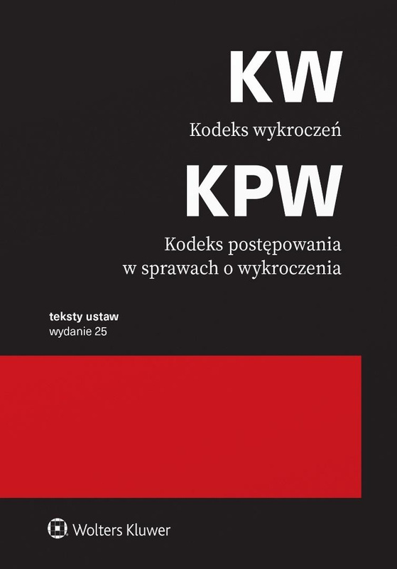 Kodeks wykroczeń. Przepisy w.25, praca zbiorowa