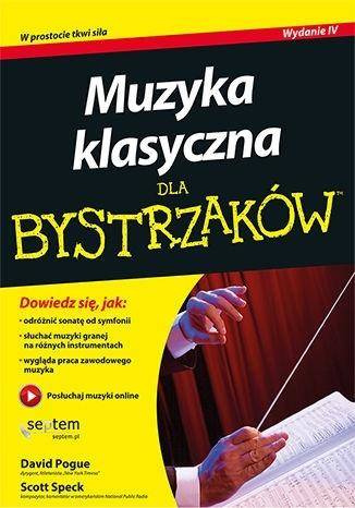 Muzyka klasyczna dla bystrzaków - Pogue David, Speck Scott