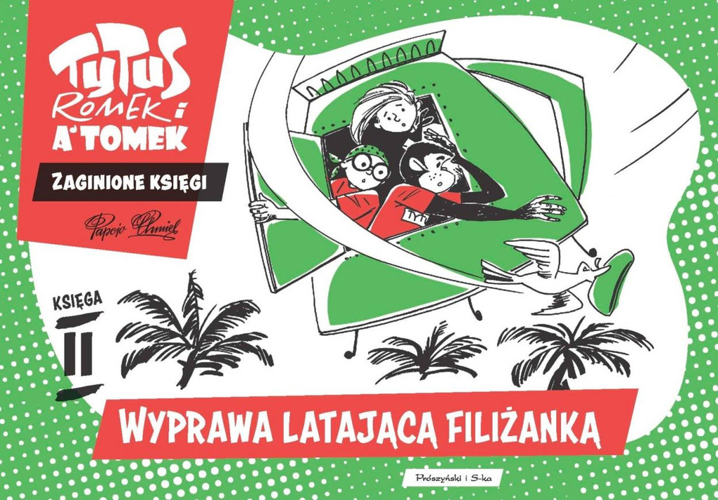 Tytus, Romek i A'Tomek. Wyprawa latającą filiżanką, Henryk Jerzy Chmielewski