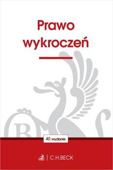 Prawo wykroczeń wyd. 40, Opracowanie zbiorowe