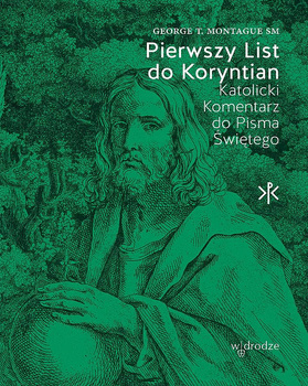 Pierwszy List do Koryntian, George T. Montague SM