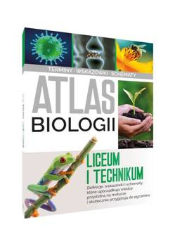 Atlas biologii. Liceum i technikum, Małgorzata Baran