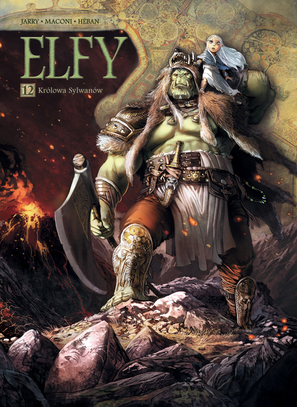 Królowa Sylwanów. Świat Akwilonu. Elfy. Tom 12, Jean-Luc Istin
