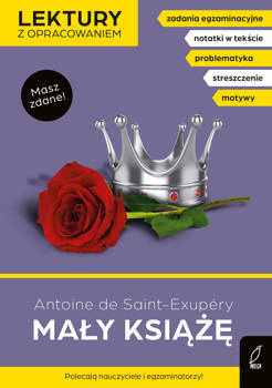 Mały książę. Lektury z opracowaniem, Antoine de Saint-Exupéry