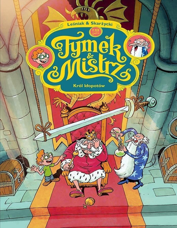 Tymek i Mistrz. Król kłopotów T.5, Rafał Skarżycki