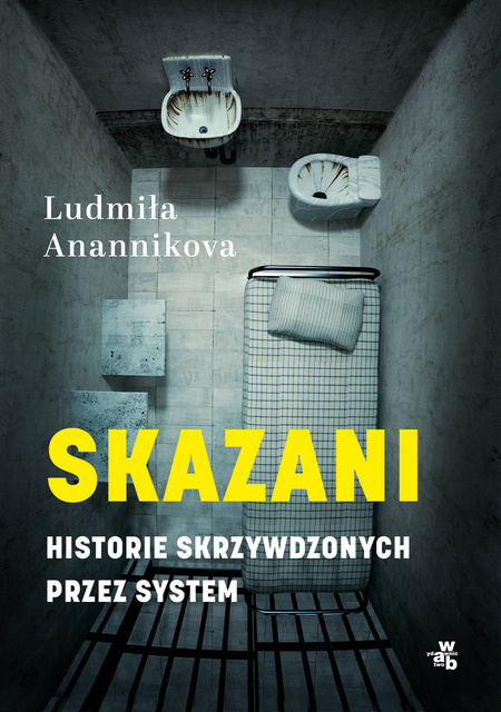 Skazani, Ludmiła Anannikova