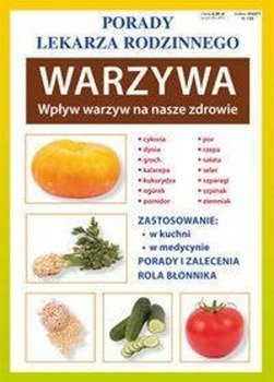 Warzywa. Wpływ warzyw na nasze zdrowie - Anna Kubanowska