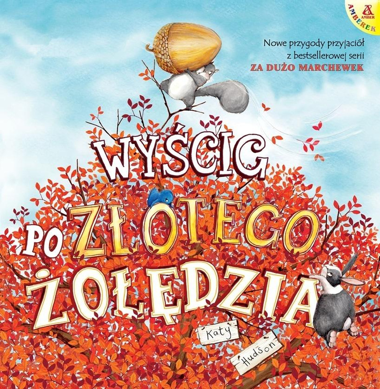 Wyścig po Złotego Żołędzia, Katy Hudson