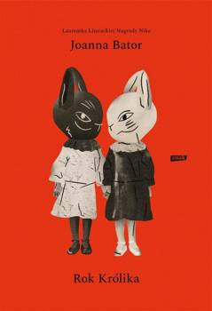 Rok Królika, Joanna Bator