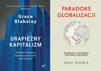 Drapieżny kapitalizm + Paradoks globalizacji