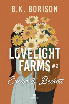 Lovelight Farms #2, B.K. Borison