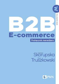 B2B E-commerce, Justyna Skorupska