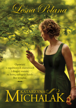 Leśna polana, Katarzyna Michalak