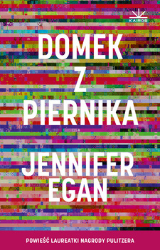Domek z piernika, Jennifer Egan