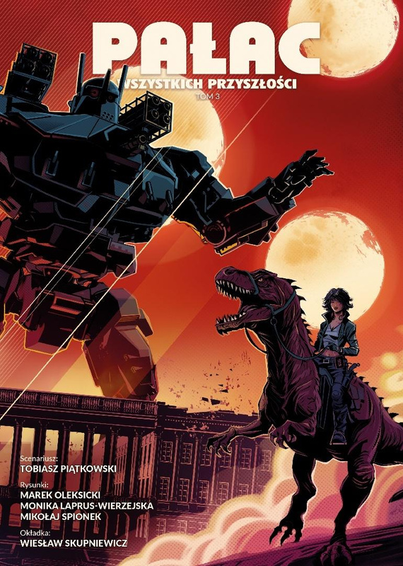 Pałac wszystkich przyszłości T.3, Tobiasz Piątkowski