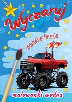 Wyczaruj monster trucki. Malowanki wodne