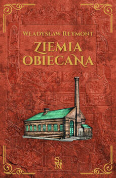 Ziemia obiecana, Reymont Władysław