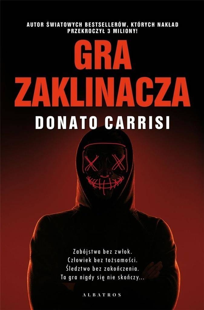 Gra zaklinacza - Donato Carrisi