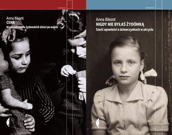 Nigdy nie byłaś Żydówką + Cena, Anna Bikont