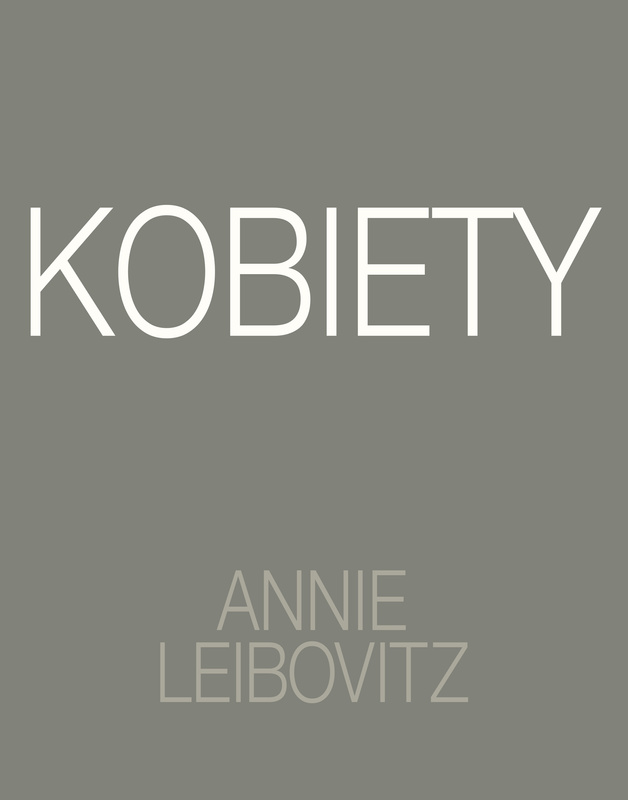 Annie Leibovitz. Kobiety, Annie Leibovitz