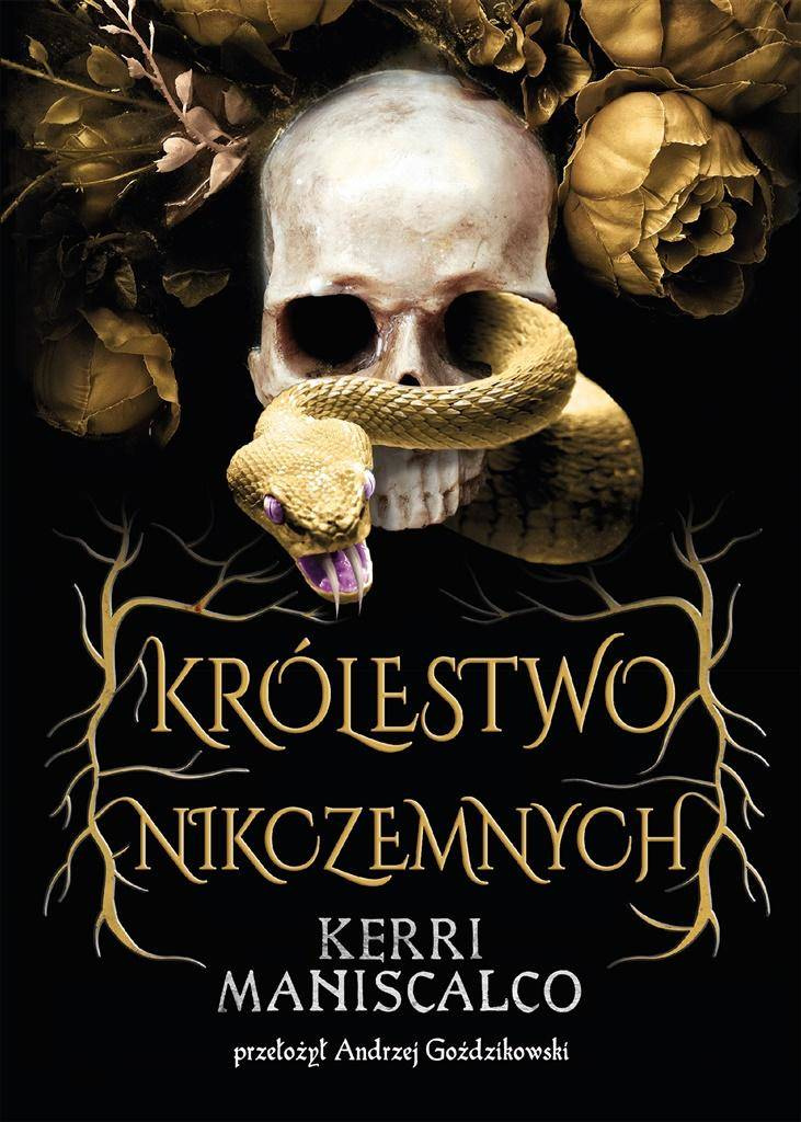 Królestwo Nikczemnych - Kerri Maniscalco, Andrzej Goździkowski