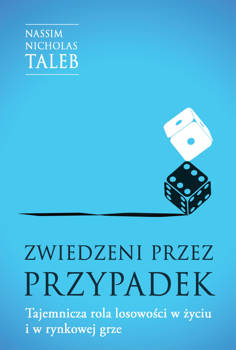 Zwiedzeni przez przypadek, Nassim Nicholas Taleb