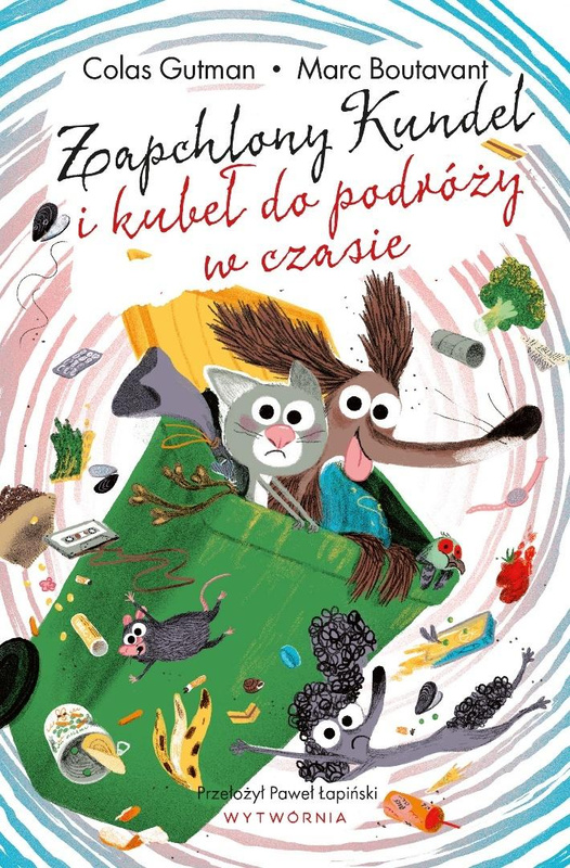 Zapchlony Kundel i kubeł do podróży w czasie, Colas Gutman