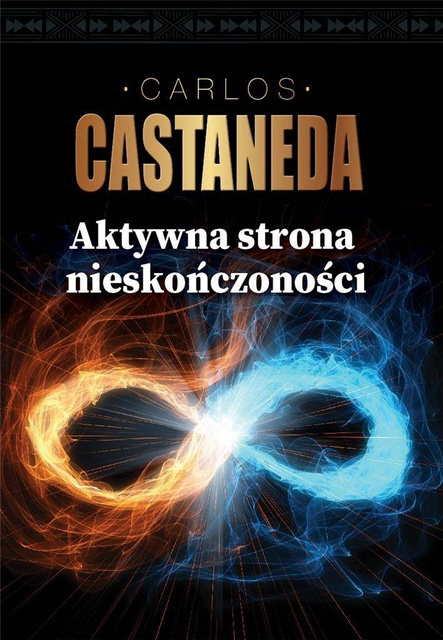 Aktywna strona nieskończoności, Carlos Castaneda