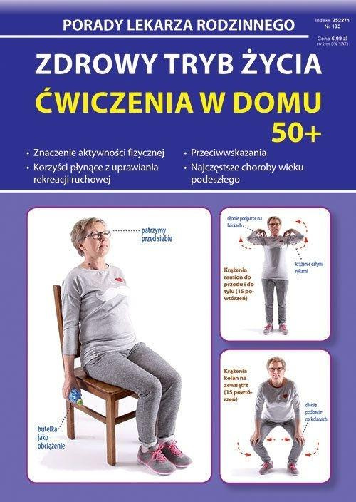 Zdrowy tryb życia. Ćwiczenia w domu 50+, Emilia Chojnowska-Depczyńska